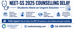 Systemic Paralysis: The NEET-SS 2025 Counselling Delay is an Administrative Failure Holding India’s Healthcare Hostage