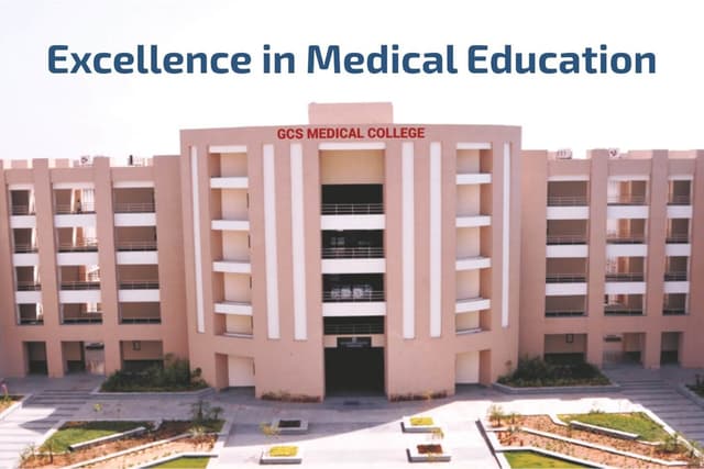 GCS MEDICAL COLLEGE