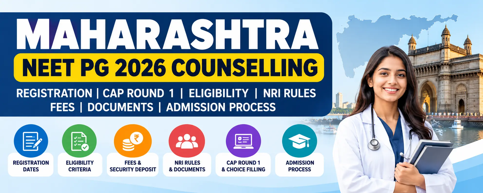 Maharashtra NEET PG 2026 Counselling: Registration, CAP Round 1, Eligibility, NRI Rules, Fees & Complete Admission Process